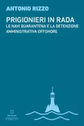 Copertina libro <b>Prigionieri in rada</b>
