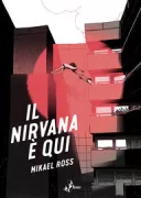 Copertina libro <b>Il nirvana è qui<br></b>(titolo originale o altro titolo: <i>Der verkehrte Himmel</i>)