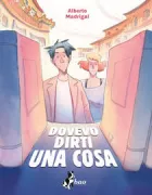 Copertina libro <b>Dovevo dirti una cosa</b>