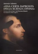 Copertina libro <b>Una certa impronta della scienza divina</b>