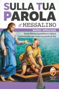 Copertina libro Sulla tua parola. Messalino. Santa messa quotidiana e letture commentate per vivere la parola di Dio. Marzo-Aprile 2025