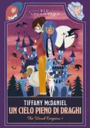 Copertina libro <b>Vol. 1: Un cielo pieno di draghi<br></b>(titolo originale o altro titolo: <i>A sky full of dragons</i>)