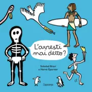 Copertina libro <b>L'avresti mai detto?<br></b>(titolo originale o altro titolo: <i>Tu le savais ça?. Tome 2</i>)