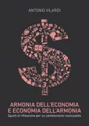 Copertina libro Armonia dell'economia - Antonio Vilardi