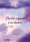 Copertina libro Perchè sognare è un dovere