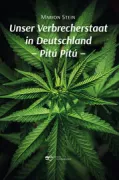 Copertina libro UNSER VERBRECHERSTAAT IN DEUTSCHLAND – PITÚ PITÚ