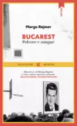 Copertina libro <b>Bucarest<br></b>(titolo originale o altro titolo: <i>Bukareszt Kurz i krew</i>)
