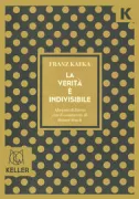 Copertina libro <b>La verità è indivisibile<br></b>(titolo originale o altro titolo: <i>Du bist die Aufgabe. Aphorismen</i>)