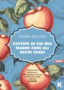 Copertina libro <b>L'estate in cui mia madre ebbe gli occhi verdi</b>