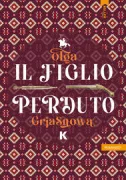 Copertina libro <b>Il figlio perduto<br></b>(titolo originale o altro titolo: <i>Der verlorene Sohn</i>)