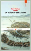 Copertina libro <b>Un viaggio senza fine<br></b>(titolo originale o altro titolo: <i>Die unaufhörliche Wanderung</i>)