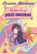 Copertina libro DIARIO DI UN DOLCE UNICORNO