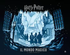 Copertina libro <b>Harry Potter, il mondo magico</b>