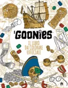 Copertina libro I GOONIES. IL LIBRO DA COLORARE UFFICIALE