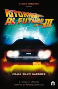 Copertina libro <b>Ritorno al futuro, parte 3<br></b>(titolo originale o altro titolo: <i>Back to the future 3. -</i>)