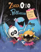 Copertina libro <b>Zucca, Osso e Pelliccia. Non fanno paura a nessuno</b>