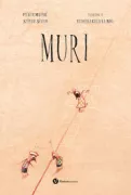 Copertina libro <b>Muri<br></b>(titolo originale o altro titolo: <i>On l'a à peine remarqué</i>)
