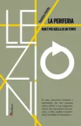 Copertina libro <b>La periferia non è più quella di un tempo</b>