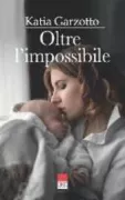 Copertina libro <b>Oltre l'impossibile</b>