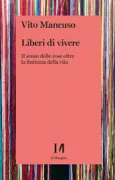 Copertina libro <b>Liberi di vivere</b>