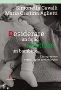 Copertina libro <b>Desiderare un figlio, adottare un bambino</b>
