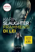 Copertina libro <b>Frammenti di lei<br></b>(titolo originale o altro titolo: <i>Pieces of her</i>)