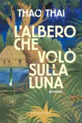 Copertina libro <b>L'albero che volò sulla luna<br></b>(titolo originale o altro titolo: <i>Banyan moon</i>)