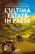 Copertina libro <b>L'ultima estate in paese</b>
