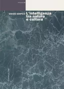 Copertina libro <b>L’intelligenza tra natura e cultura</b>