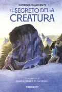 Copertina libro <b>Il segreto della creatura</b>