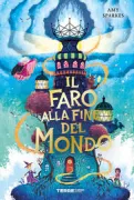 Copertina libro <b>Il faro alla fine del mondo<br></b>(titolo originale o altro titolo: <i>The lighthouse at the world's end</i>)
