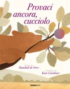 Copertina libro <b>Provaci ancora, cucciolo<br></b>(titolo originale o altro titolo: <i>Sometimes we fall</i>)
