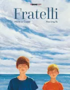 Copertina libro <b>Fratelli<br></b>(titolo originale o altro titolo: <i>Frères</i>)