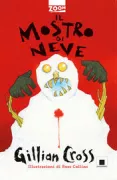 Copertina libro <b>Il mostro di neve<br></b>(titolo originale o altro titolo: <i>The monster snowman</i>)