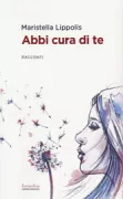 Copertina libro <b>Abbi cura di te</b>