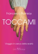 Copertina libro <b>Toccami<br></b>(titolo originale o altro titolo: <i>Pinch me</i>)