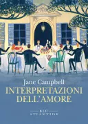 Copertina libro <b>Interpretazioni dell'amore<br></b>(titolo originale o altro titolo: <i>Interpretations of love</i>)
