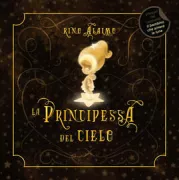 Copertina libro <b>La principessa del cielo</b>