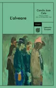Copertina libro <b>L'alveare<br></b>(titolo originale o altro titolo: <i>La colmena. -</i>)