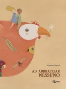 Copertina libro <b>Ad abbracciar nessuno</b>