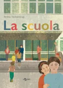 Copertina libro <b>La scuola<br></b>(titolo originale o altro titolo: <i>Die Schule</i>)