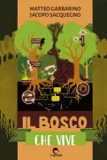 Copertina libro <b>Il bosco che vive</b>