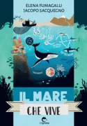 Copertina libro <b>Il mare che vive</b>
