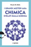 Copertina libro <b>I grandi misteri della chimica svelati dalla scienza</b>