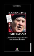 Copertina libro <b>Il giornalista partigiano</b>