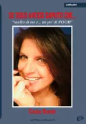 Copertina libro <b>Se solo avessi saputo che ..</b>