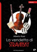 Copertina libro <b>La vendetta di Stravinski</b>