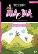Copertina libro <b>Mia e Bia</b>