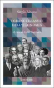 Copertina libro <b>I grandi classici dell'economia</b>