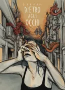 Copertina libro <b>Dietro agli occhi</b>